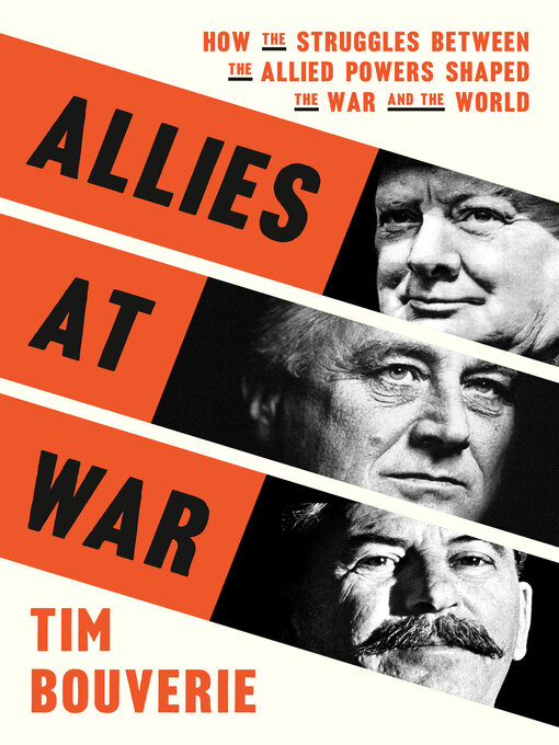 Title details for Allies at War by Tim Bouverie - Wait list